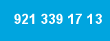 921 339 17 13